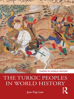 cover image of The Turkic Peoples in World History